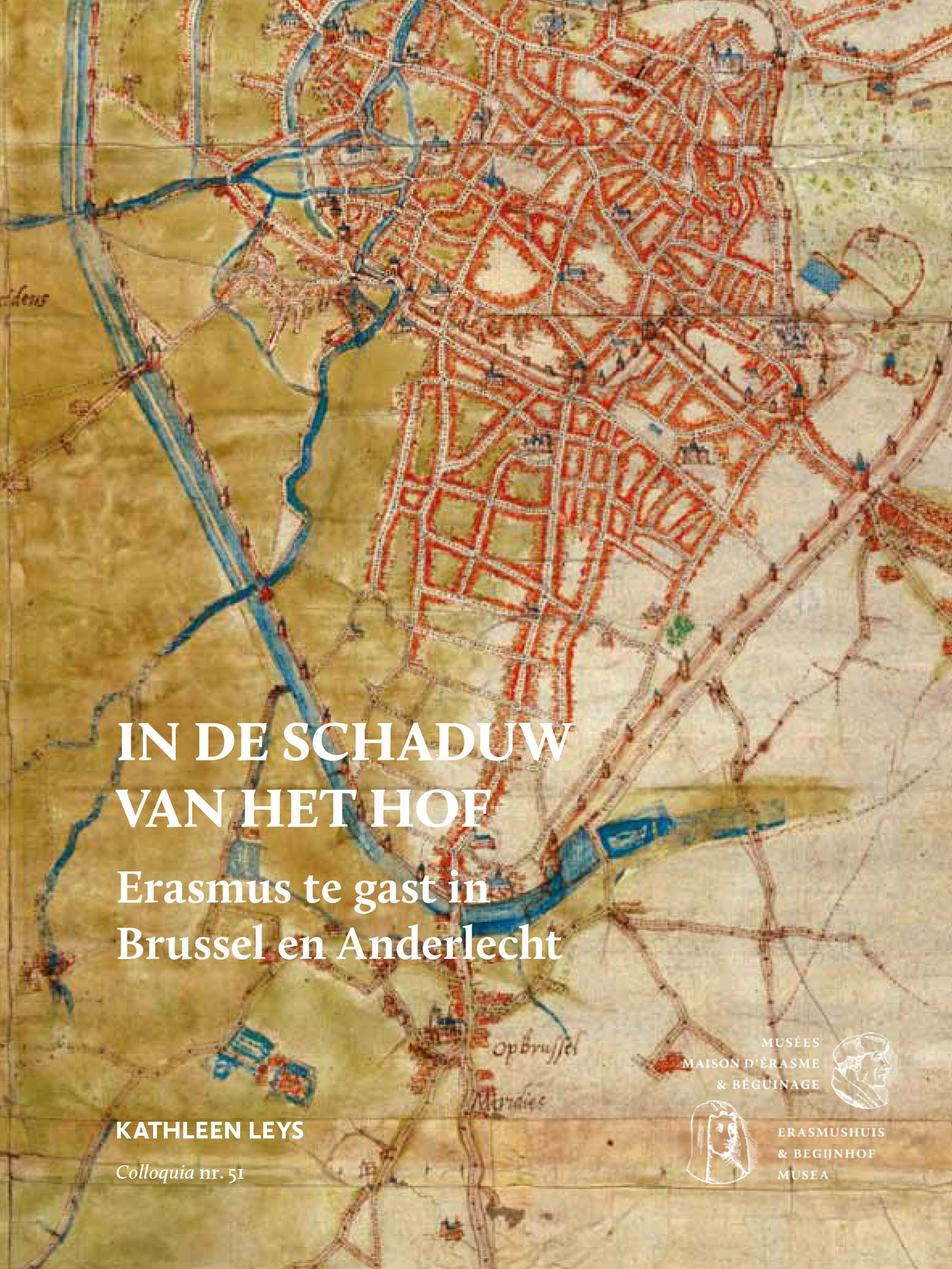 Couverture Guide In de Schaduw van het Hof. Erasmus te gast in Brussel en Anderlecht