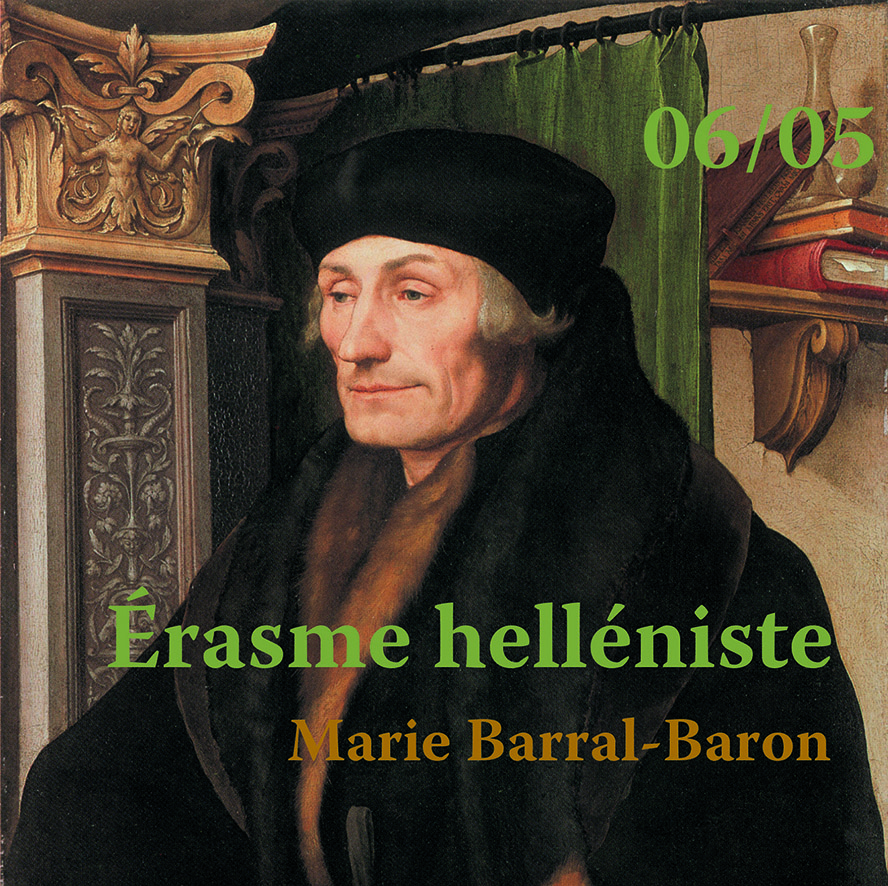 Affiche marie Barral-Baron-Erasmus. Hans Holbein